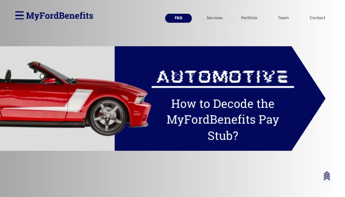 How to Decode the MyFordBenefits Pay Stub
