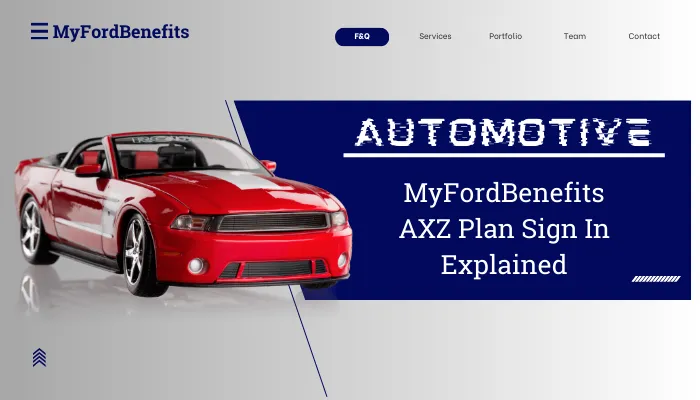 MyFordBenefits AXZ Plan Sign In Explained