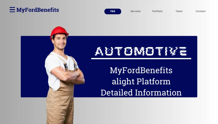 MyFordBenefits alight Platform Detailed Information